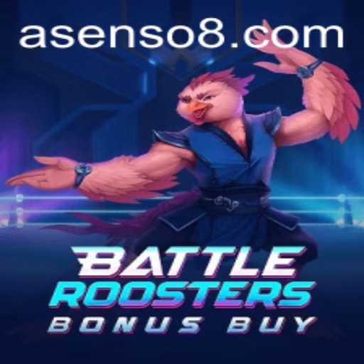 BattleRoostersBonusBuy Game: Exploring the Thrilling World of Asenso