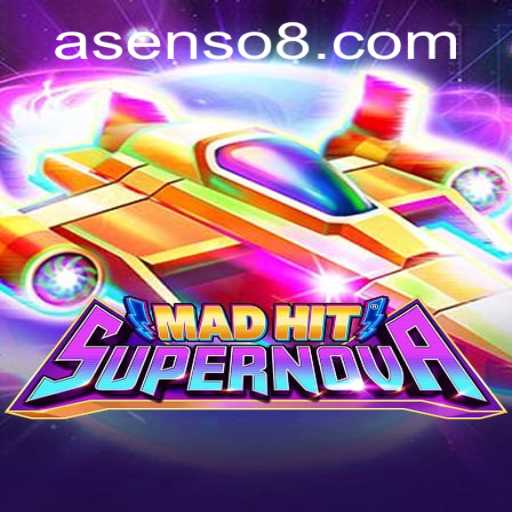 MadHitSupernova: An Explosive Gaming Experience with Asenso