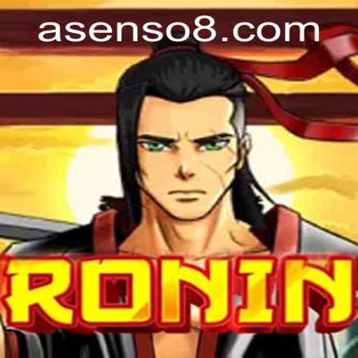 Exploring the Dynamic World of Ronin: The Asenso Experience
